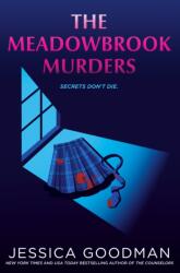 The Meadowbrook Murders - Goodman, Jessica (ISBN: 9780593698716)