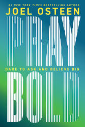 Pray Bold - OSTEEN JOEL (ISBN: 9781546005155)