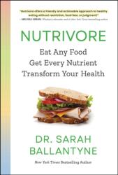 Nutrivore - BALLANTYNE SARAH (ISBN: 9781668031629)
