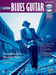 MASTERING BLUES GUITAR - WAYNE RIKER (ISBN: 9780739095386)