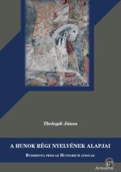 A hunok régi nyelvének alapjai (ISBN: 9786151050019)