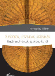 Püspökök, legendák, krónikák (2025)