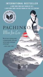 Pachinko - Min Jin Lee (ISBN: 9781538774427)