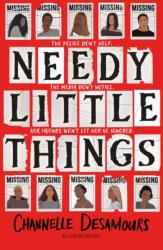 Needy Little Things - Channelle Desamours (ISBN: 9781526675064)