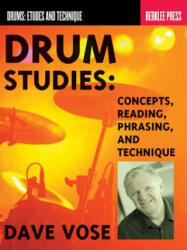 VOSE DRUM STUDIES CONCEPTS DRUMS BK - Dave Vose, David R. Vose (ISBN: 9780876391174)