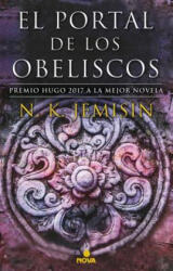 El portal de los obeliscos / The Obelisk Gate - N. K. JEMISIN (ISBN: 9788466662673)