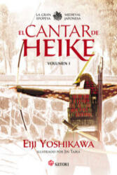 El cantar de Heike : la gran epopeya medieval japonesa - Eiji Yoshikawa, Jin Taira alonso, Rumi Sato (ISBN: 9788494239069)