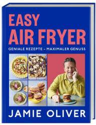 Jamies Easy Air Fryer (ISBN: 9783831050901)
