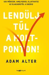 Lendülj túl a holtponton! (2025)