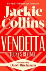 Vendetta: Lucky's Revenge - Jackie Collins (ISBN: 9781398515246)