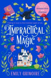 Impractical Magic (ISBN: 9780008718688)