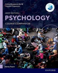 Oxford Resources for IB DP Psychology: Course Book (ISBN: 9781382056663)