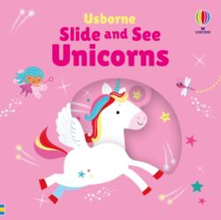Slide and See Unicorns (ISBN: 9781835404270)