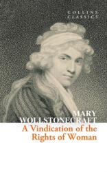 A Vindication of the Rights of Woman (ISBN: 9780008663940)