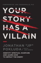 Your Story Has a Villain (ISBN: 9781400341177)