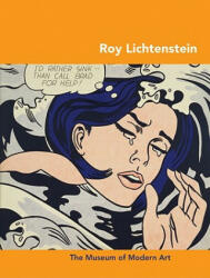 Roy Lichtenstein - Carolyn Lanchner (ISBN: 9780870707704)