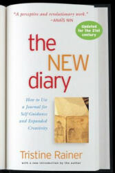 The New Diary - Tristine Rainer (ISBN: 9780874771503)
