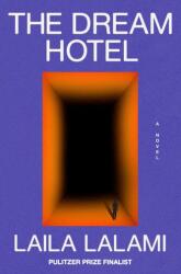 The Dream Hotel: A Read with Jenna Pick (ISBN: 9780593317600)
