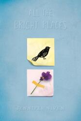 All the Bright Places Collector's Edition - Jennifer Niven (ISBN: 9780593903902)