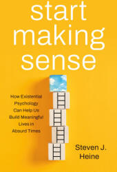 Start Making Sense - Heine, Steven J. (ISBN: 9781541600812)