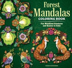 Forest Mandalas Coloring Book - Nanna Rosengren (ISBN: 9781497207028)