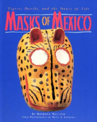 Masks of Mexico - Barbara Mauldin (ISBN: 9780890133255)