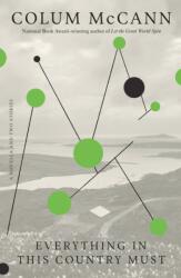 Everything in This Country Must (ISBN: 9781250396112)