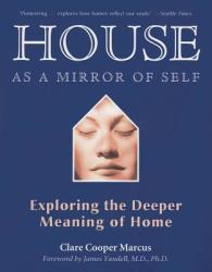 House as a Mirror of Self House - Clare Cooper Marcus (ISBN: 9780892541249)