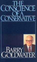 The Conscience of a Conservative (ISBN: 9780895265401)