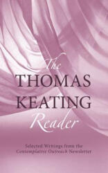 Thomas Keating Reader - O. C. S. O. Thomas Keating (ISBN: 9781590563434)
