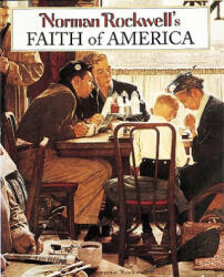 Norman Rockwell's Faith of America - Fred Bauer (ISBN: 9780896600669)
