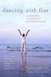 Dancing with Fear - Paul Foxman (ISBN: 9780897934763)