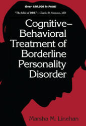 Cognitive-Behavioral Treatment of Borderline Personality Disorder - Marsha Lineham (ISBN: 9780898621839)