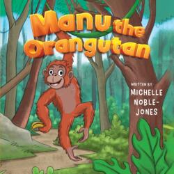 Manu the Orangutan (ISBN: 9781787883383)
