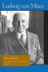 Socialism - Ludwig Mises (ISBN: 9780913966631)