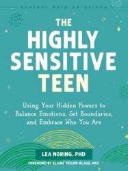 The Highly Sensitive Teen (ISBN: 9781648484032)