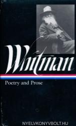 Walt Whitman: Poetry and Prose (LOA #3) - Walter Whitman (ISBN: 9780940450028)