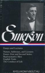 Ralph Waldo Emerson Essays and Lectures - Ralph Waldo Emerson, Joel Porte (ISBN: 9780940450158)