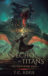 An Echo of Titans - T. C. Edge (ISBN: 9781068518225)