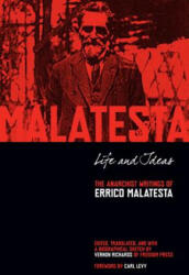 Life And Ideas - Errico Malatesta (ISBN: 9781629630328)