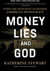 Money, Lies, and God (ISBN: 9781635578546)
