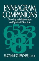 Enneagram Companions: Growing in Relationships and Spiritual Direction (ISBN: 9780967907109)