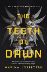 The Teeth of Dawn - LOSTETTER MARINA (ISBN: 9781250258786)