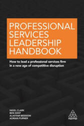 Professional Services Leadership Handbook - Nigel Clark (ISBN: 9780749477349)