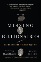 The Missing Billionaires - James White (ISBN: 9781394308231)