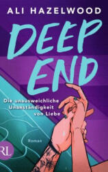 Deep End - Die unausweichliche Unanständigkeit von Liebe - Anna Julia Strüh (ISBN: 9783352010088)