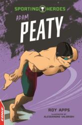 EDGE: Sporting Heroes: Adam Peaty (ISBN: 9781445153339)