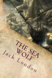 The Sea Wolf - Jack London (2018)