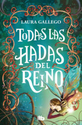 TODAS LAS HADAS DEL REINO (2024)