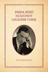 Dsida Jenő huszonöt legszebb verse (ISBN: 9789634094616)